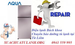 bảo dưỡng tủ lạnh aqua tại huyện từ liêm
