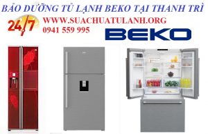 bảo dưỡng tủ lạnh beko tại huyện thanh trì