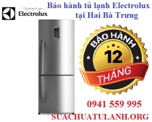 bảo hành tủ lạnh electrolux quận hai bà trưng