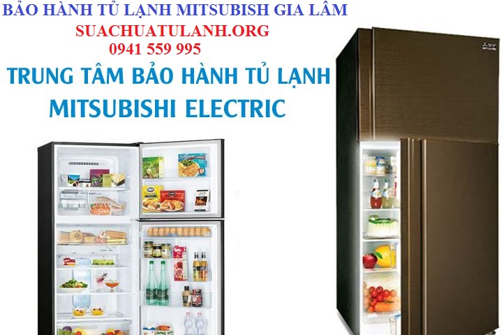 bảo hành tủ lạnh mitsubishi huyện gia lâm