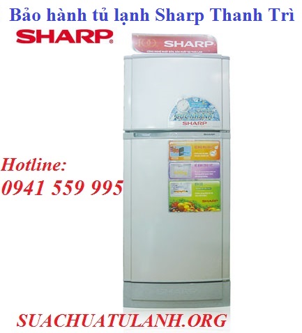 bảo hành tủ lạnh sharp tại thanh trì