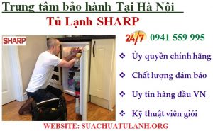 bảo hành tủ lạnh sharp tại từ liêm