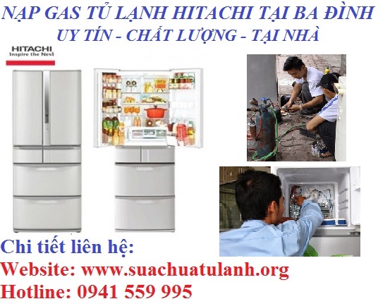 Nạp Gas Tủ Lạnh Hitachi Quận Ba Đình