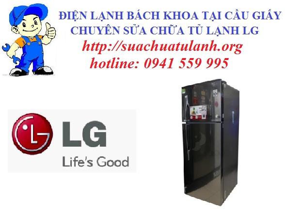 sửa chữa tủ lạnh lg tại cầu giấy