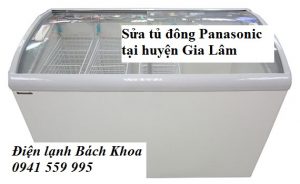 Sửa tủ đông Panasonic tại huyện Gia Lâm