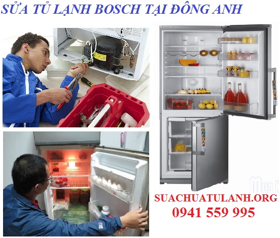 Sửa Tủ Lạnh Bosch Tại Huyện Đông Anh