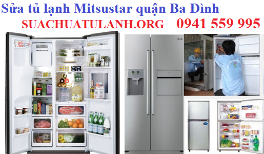 sửa tủ lạnh mitsustar quận ba đình