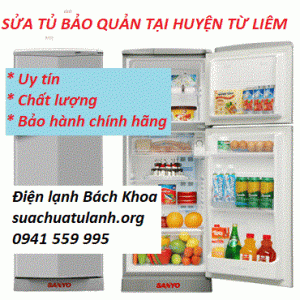 sửa tủ bảo quản tại huyện Từ Liêm