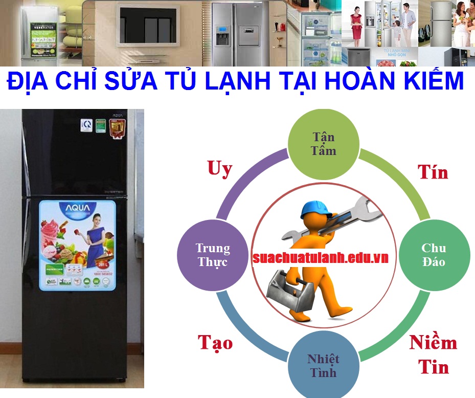 Sửa Tủ Lạnh Tại Quận Hoàn Kiếm