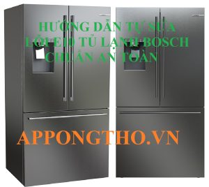 Làm thế nào để sửa lỗi E10 tủ lạnh Bosch?