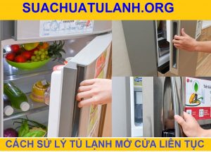 Tủ Lạnh Mở Cửa Liên Tục Có Bị Nhanh Hỏng?