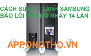 Nháy Đèn 14 Lần trên Tủ Lạnh Samsung Giải Pháp khắc phục