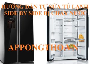 Tủ lạnh Side by Side chảy nước phải làm sao?